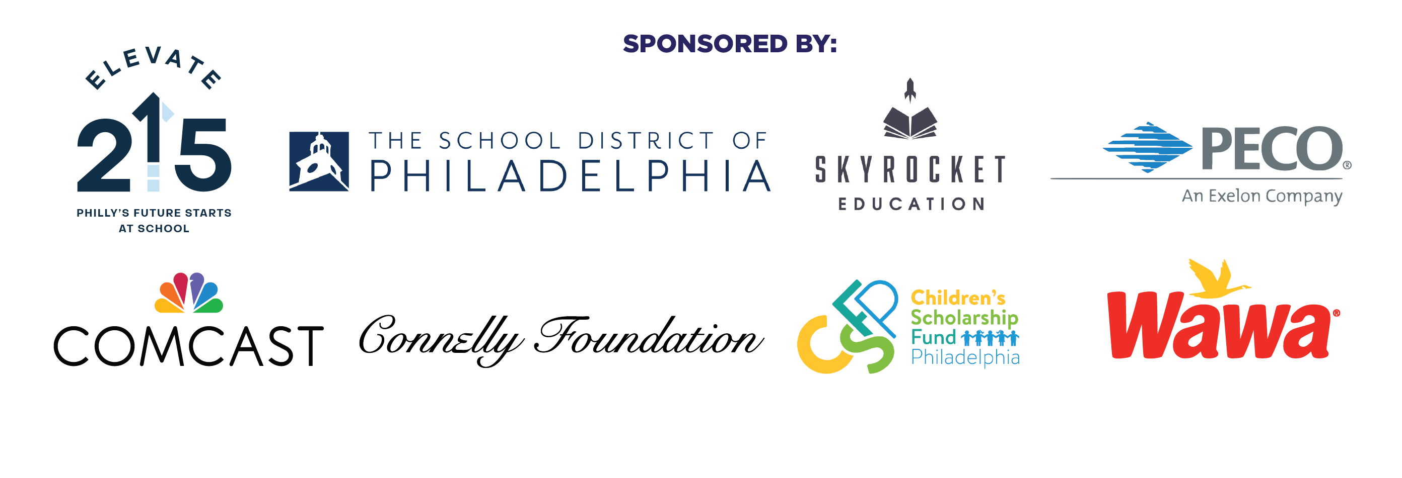 Sponsored by: Elevate 215, School District of Philadelphia, SkyRocket Education, PECO, Comcast, Connelly Foundation, Children's Scholarship Fund, and Wawa.